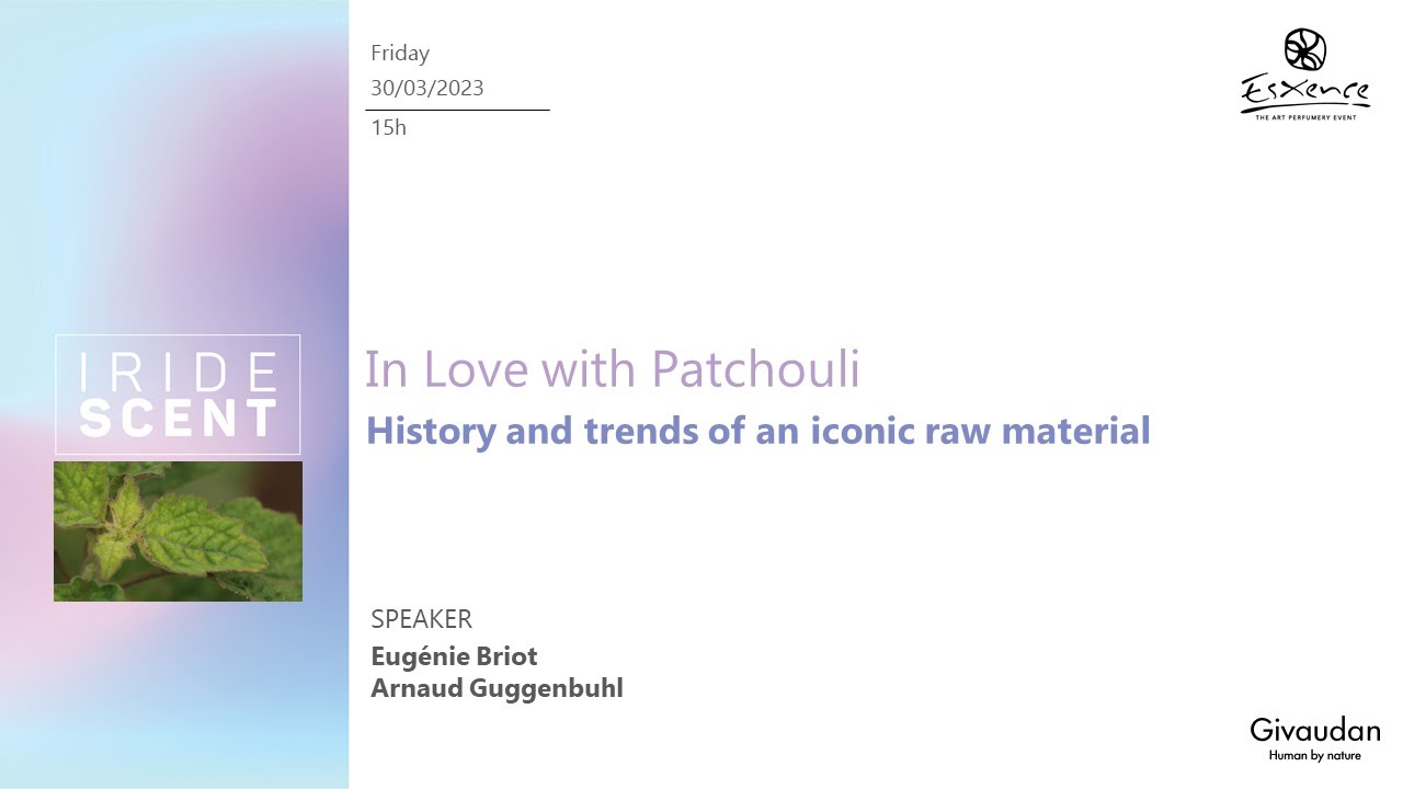 In Love with Patchouli - History and trends of an iconic raw material